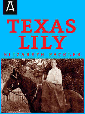 cover image of Texas Lily